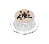 Not Today Funny French Bulldog Dog Lover Design PopSockets PopGrip para MagSafe