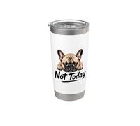 Not Today Funny French Bulldog Dog Lover Design Vaso térmico de acero inoxidable de doble pared