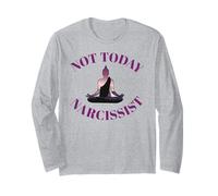 Not Today Narcisista Divertido Meditación Amante del Yoga Sarcástico Manga Larga
