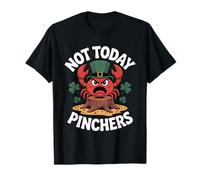 Not Today Pinchers Funny St Patricks Day Crab Shamrock Camiseta
