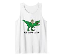 Not Today Satan Jesus Dino Camiseta sin Mangas