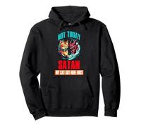 NOT TODAY SATAN MY CAT GOT HERE FIRST Sudadera con Capucha