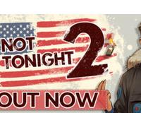 Not Tonight 2 (PC) Steam Gift - GLOBAL