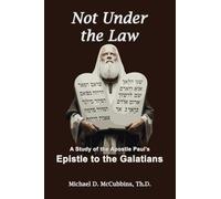 Not Under the Law