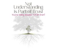 Not Understanding is Part of Trust: You're being shaped, Not broken.