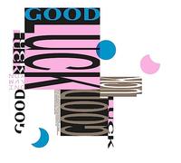 Not Waving - Good Luck