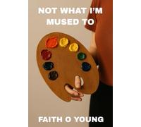 Not What I’m Mused To (The Muse Series)