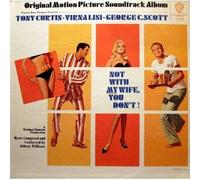 Not With My Wife, You Don't [Soundtrack LP]