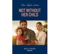 Not Without Her Child (ebook)