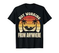 Not Working from Anywhere Trabajador De Oficina Camiseta