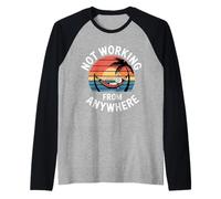 Not Working from Anywhere Travel Burnout Traveler |- Camiseta Manga Raglan