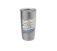 Not Worth The Jail Time I Remind Myself - Vaso térmico de acero inoxidable de doble pared