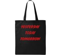 Not Yesterday Not Tomorrow Do It Today - Bolsa de algodón ecológico natural, color negro, Black, Talla única