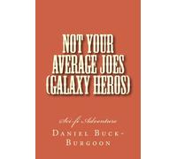 Not your average JOES (Galaxy heros)
