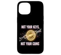 Not Your Keys Not Your Coins control de seguridad bitcoin gratis Carcasa para iPhone 15