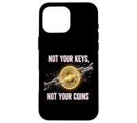 Not Your Keys Not Your Coins control de seguridad bitcoin gratis Carcasa para iPhone 16 Pro Max