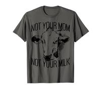 Not Your Mom Not Your Milk Mum Pro Vegan Animal Vegetariana Camiseta