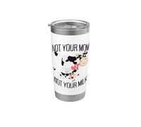 Not Your Mom Not Your Milk Mum Pro Vegan Animal Vegetariana Vaso térmico de acero inoxidable de doble pared