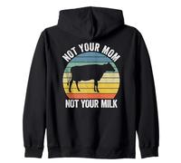 Not Your Mom Not Your Milk Sudadera con Capucha