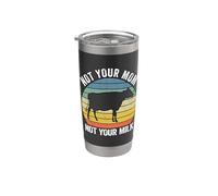 Not Your Mom Not Your Milk Vaso térmico de acero inoxidable de doble pared