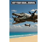 Not Your Usual Journal: Brainrot Edition - Bombardiro Crocodillo