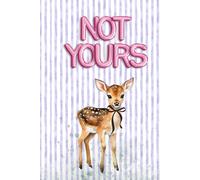 NOT YOURS Notizbuch: A5, liniert, 130 Seiten | Hardcover in Matt | Für Frauen mit Klarheit, Vision & Stil: Für Gedanken & Träume, die raus müssen und für eine Haltung, die kein „Vielleicht“ kennt