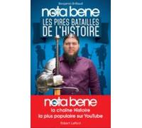 Nota Bene - Les Pires Batailles De Lhistoire (ebook)