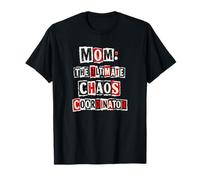 Nota Punk Ransom del coordinador de Funny Mom The Ultimate Chaos Camiseta