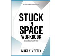 Notable framework derived from Stuck in Space: Reflecting Strict Conformity to the original book’s path