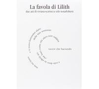 Notarloberti, Edo - La Favola Di Lilith