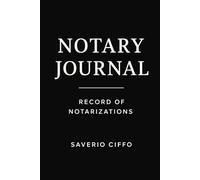 NOTARY JOURNAL: Professional Notary Public Record Book - Portable 6×9 Log for Notarial Acts, Signatures, ID Verification & Documentation