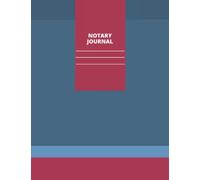 Notary Journal: Public Notary Recordbook with 250 entries to Record the type of Notarial act performed Jurat Affirmation Oath
