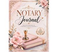 NOTARY JOURNAL: public Notary Records Book To Log Notarial Acts, Official Log Book for Notarial Acts
