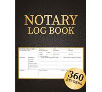 Notary Log Book: 360 Record Entries, Notary Public Record Book, Notary Journal, Notarial Act Log Sheets