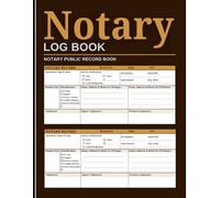 Notary Log Book: Large Notary Public Record Book, Notary Journal, Notaria Act Log Sheets, Notary Record Template Notebook Bookkeeping for Legal Documentation, Signatures, and Client Information