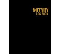 Notary Log Book: Professional Notary Public Journal for Recording Notarial Acts, Signatures, and ID Verification, Notaria Act Log Sheets