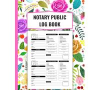 Notary Public Log Book For Women: Floral Pink Official Notary Journal For Recording Notarial Acts Featuring 200 Records, Receipts, Thumb Print, Signatures, Numbered Pages, 8.5”x11” & More