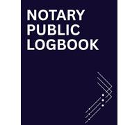 Notary Public Log Book: Modern Notarial Acts Record Book for Official Signings