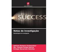 Notas de investigação: Metodologia de investigação