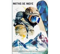 Notas de Nieve: Un cuaderno sublime para los aficionados al snowboard
