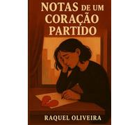 Notas de um Coração Partido
