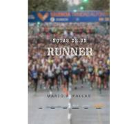 NOTAS DE UN RRUNER: Rumbo a Valencia