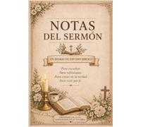 Notas del Sermón: Diario de Estudio Bíblico en Español | Cuaderno Cristiano con Páginas de Escritura, Puntos Clave y Reflexión: Cuaderno Cristiano ... y Puntos Clave | Ideal para Mujeres de Fe