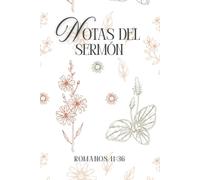 NOTAS DEL SERMON / DISEÑO FLORES CLARO: AGENDA DE NOTAS DEL SERMON