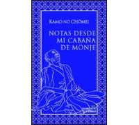 Notas Desde Mi Cabaña De Monje (ebook)