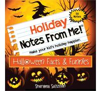 Notas m as! 50 notas desprendibles para la lonchera infantil. Datos y curiosidades de Halloween. Divertidas, espeluznantes y educativas. Dulces