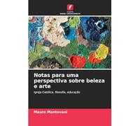 Notas para uma perspectiva sobre beleza e arte