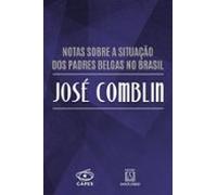 Notas Sobre A Situação Dos Padres Belgas No Brasil José Comblin (ebook