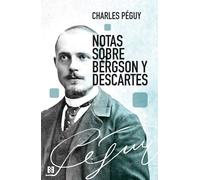 Notas sobre bergson y descartes.: 187 (Nuevo Ensayo)