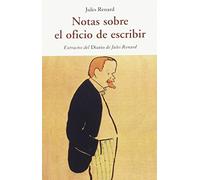 NOTAS SOBRE EL OFICIO DE ESCRIBIR (CENTELLAS)
